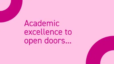 Pink banner featuring bold magenta curves on a light pink background with the phrase 'Academic excellence to open doors...'